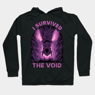 I survived the void ... Hoodie